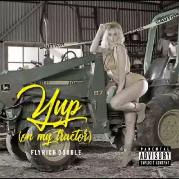 Instrumental: FlyRich Double - YUP (On My Tractor) Ft. Famous Amos (Produced By RickyRick)